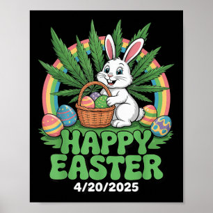 Easter Bunny Funny Weed Smoking Rabbit 4_20 Day Poster