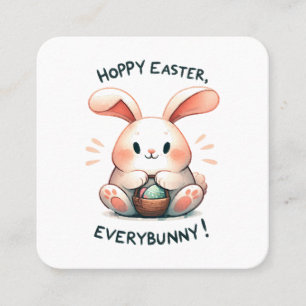 Easter Bunny Hoppy Easter, Everybunny! Square Business Card