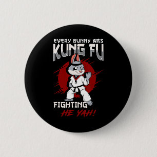 Easter Bunny Karate Every Bunny Was Kung Fu Fighti 6 Cm Round Badge
