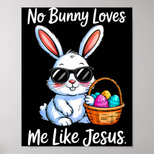 Easter Bunny Loves Like Jesus Christian Kids Women Poster