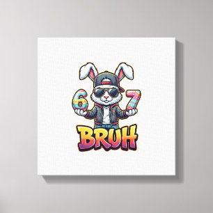 Easter Bunny Meme Bruh  Funny 6 7 Easter Eggs Desi Canvas Print
