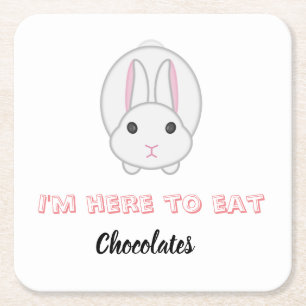 Easter bunny waiting to eat chocolates      square paper coaster