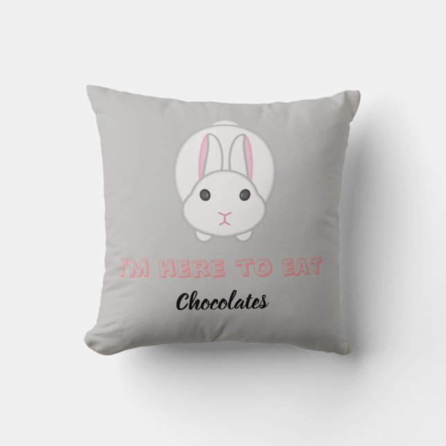 Easter bunny waiting to eat chocolates         thr cushion (Front)