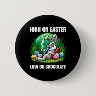 Easter Bunny Weed Funny Humor Gift 6 Cm Round Badge