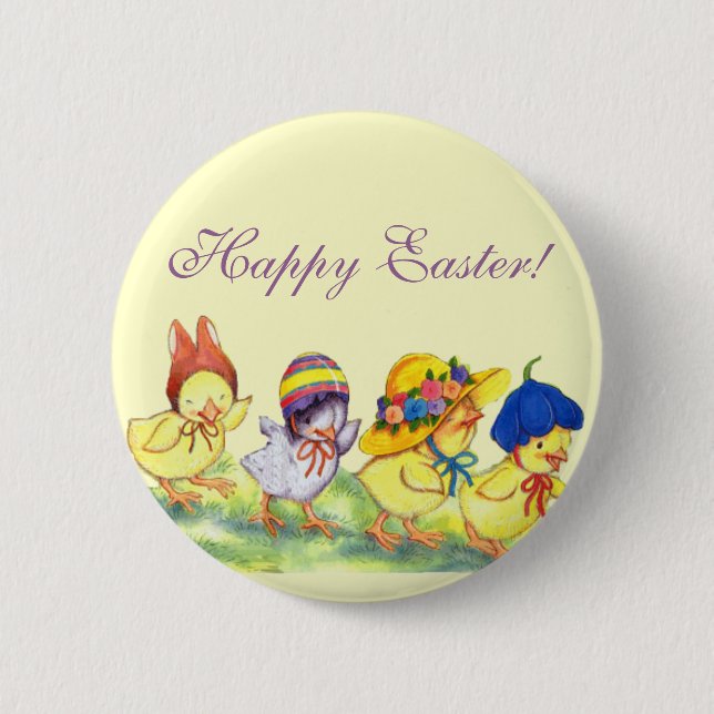 Easter Chicks in Hats - Happy Easter! 6 Cm Round Badge (Front)