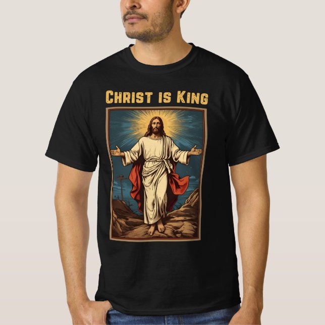 Easter Christ is King Christian  T-Shirt (Front)