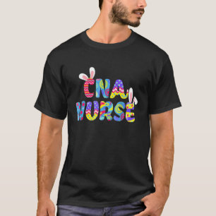 Easter Cna Nurse Cute Bunny Ears Happy Easter Eggs T-Shirt