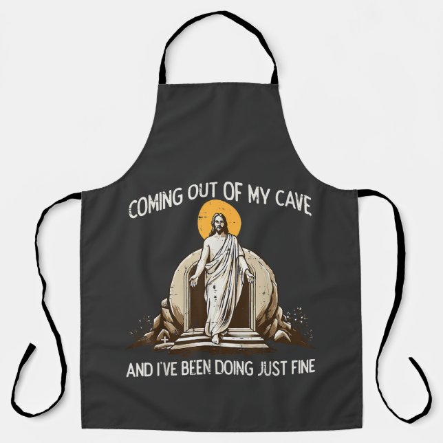 Easter Coming Out My Cave Jesus Apron (Front)