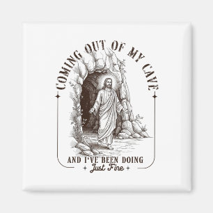 Easter Coming Out My Cave Jesus Resurrection Men W Magnet