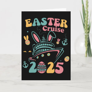 Easter Cruise 2025 Bunny Cruise Ship Easter Family Card