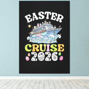 Easter Cruise 2026 Vacation Bunny Ship Spring Canvas Print