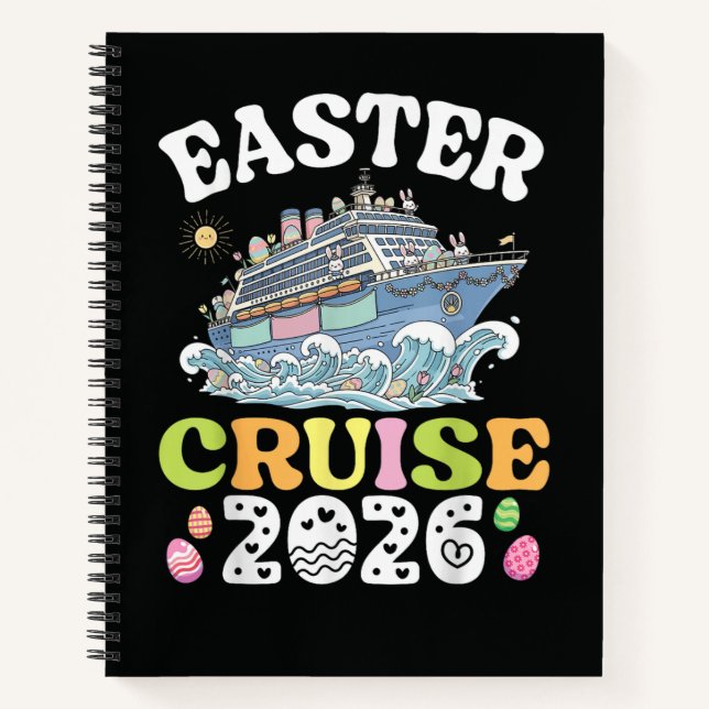 Easter Cruise 2026 Vacation Bunny Ship Spring  Notebook (Front)