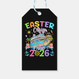Easter Cruise Crew 2026 Matching Family Vacation Gift Tags