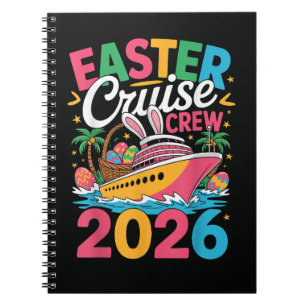 Easter Cruise Crew 2026 Matching Family Vacation Notebook