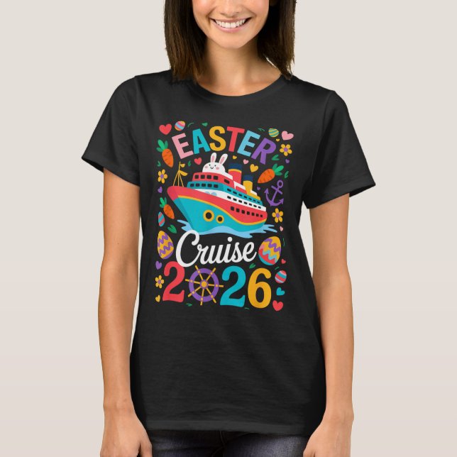 Easter Cruise Crew 2026 Matching Group Family Vaca T-Shirt (Front)