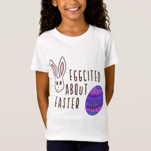Easter Cute Humourous Eggcited About Easter Pun T-Shirt