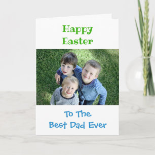 Easter Dad World's Best Ever Kids Photo Holiday Card