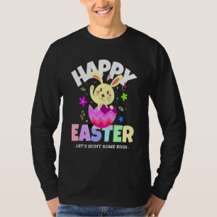 Easter Day Bunny Hunt Eggs Rabbit Happy Easter 3 T-Shirt