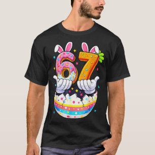 Easter day bunny six seven 6 7 boys girls kids 67 T-Shirt
