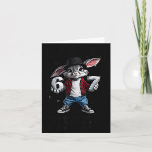 Easter day bunny six seven bruh 6 7 boys girls card