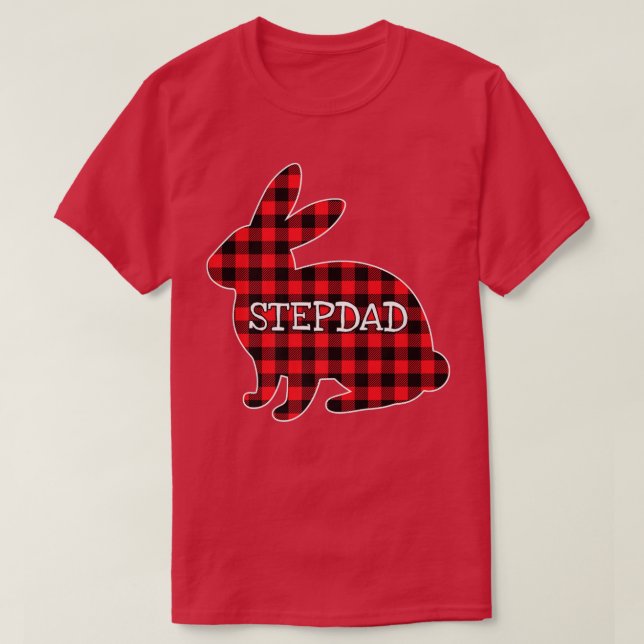 Easter Day Costume Red Plaid Bunny Graphic Stepdad T-Shirt (Design Front)