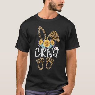 Easter Day Crna Nurse Cute Bunny Leopard Sunflowe T-Shirt