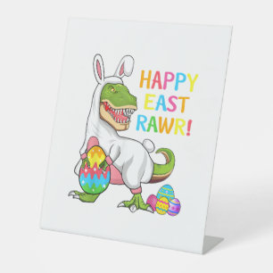 Easter Day Dinosaur Funny Happy Eastrawr T Rex Eas Pedestal Sign