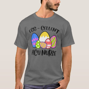 Easter Day Egg Celent Picu Nurse Bunnies Rabbit Ch T-Shirt