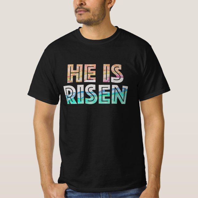 Easter Day - He is Risen T-Shirt (Front)