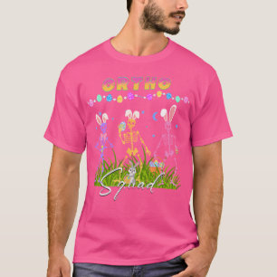Easter Day Ortho Squad Bunny Skeletons Dancing Ort T-Shirt