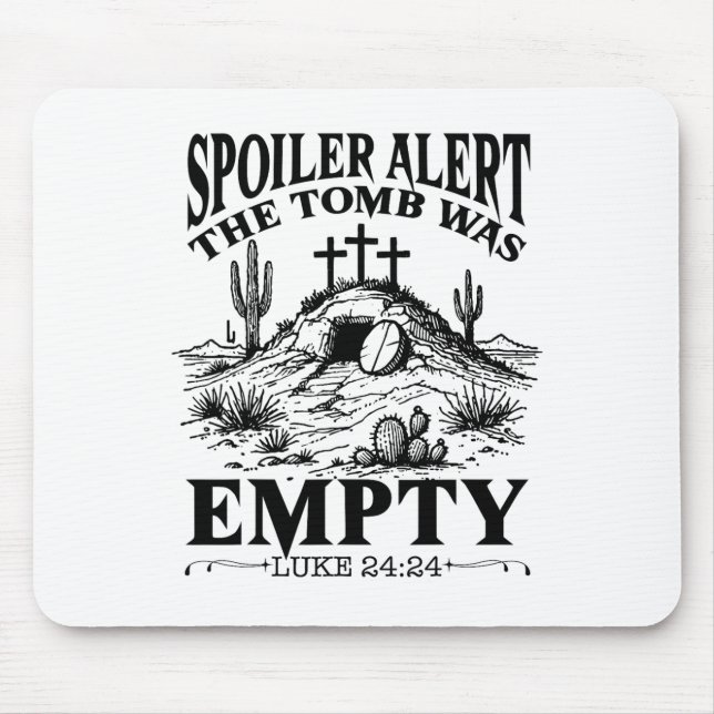 Easter Day Religious Christian Spoiler Alert Tomb  Mouse Mat (Front)