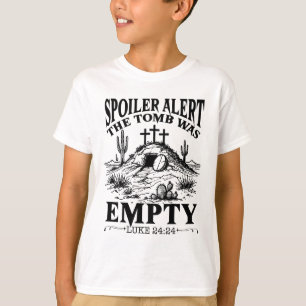 Easter Day Religious Christian Spoiler Alert Tomb T-Shirt