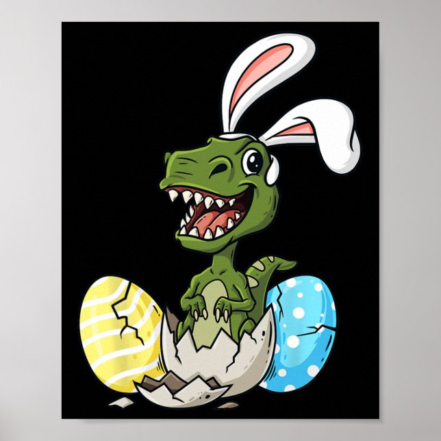Easter Day T Rex With Bunny Ears Eggs Fun Boys Gir Poster (Front)