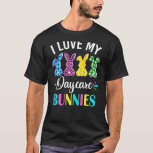Easter Daycare Teacher Provider I Love My Daycare T-Shirt