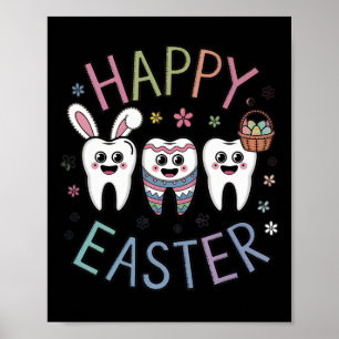 Easter Dentist Tooth Cute Teeth Dental Istant Wome Poster