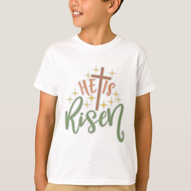 Easter Design He Is Risen T-Shirt (Front)
