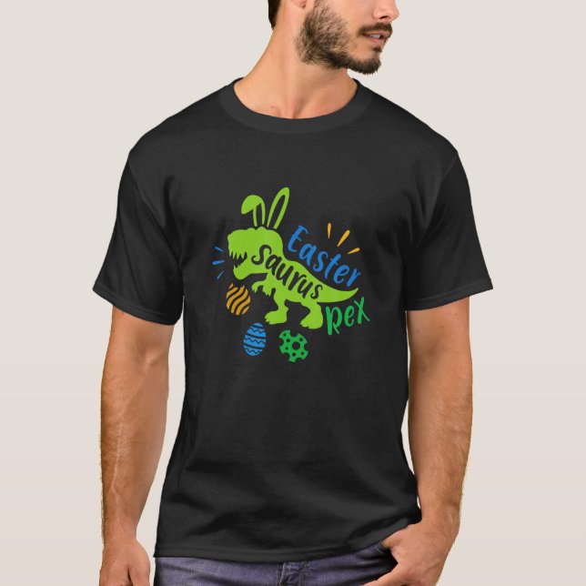 Easter Dinosaurt Rex Dinosaur Easter Bunny Egg Hap T-Shirt (Front)