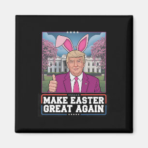 Easter Ears Trump Make Easter Great Again Egg Hunt Magnet