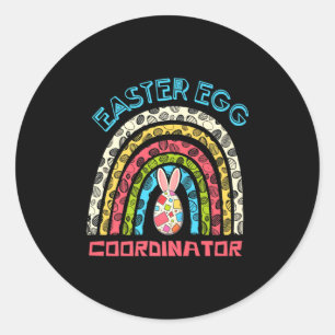 Easter Egg Coordinator Funny Boys Girls Happy East Classic Round Sticker
