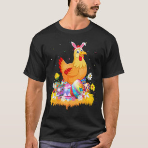 Easter Egg Cute Chicken Bird Easter Sunday T-Shirt