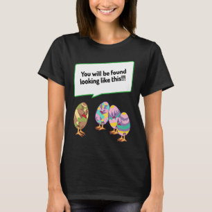 Easter egg general training newcomers in hiding ta T-Shirt