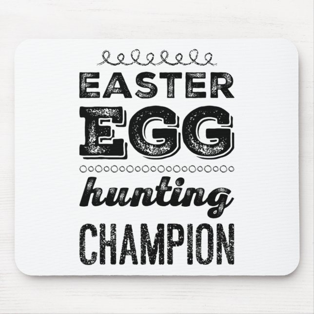 Easter Egg Hero Easter Egg Hunting Champion Easter Mouse Mat (Front)