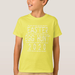Easter Egg Hunt 2020 Funny Easter Eggs Typography T-Shirt