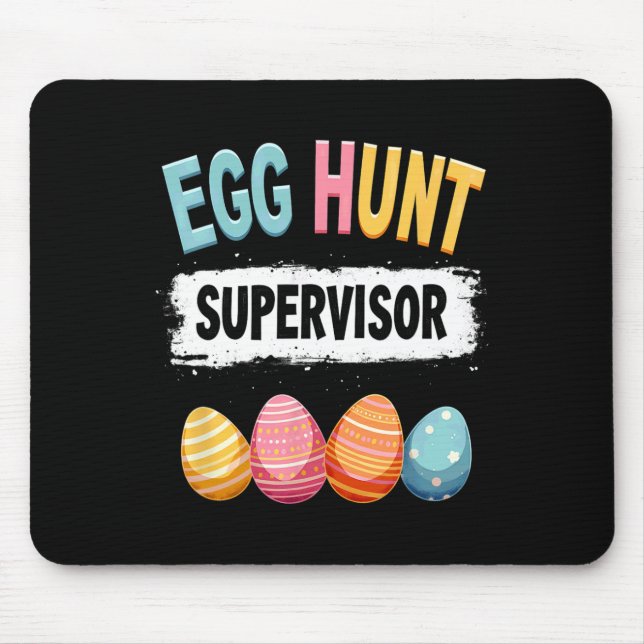 Easter Egg Hunt Supervisor 1  Mouse Mat (Front)