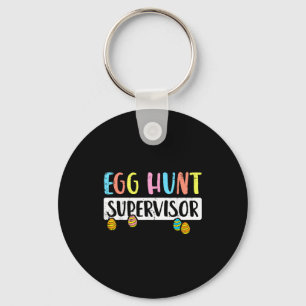 Easter egg hunt supervisor funny mum dad men women key ring