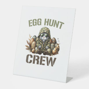 Easter Egg Hunter Crew Camo Hunting Easter Day T-S Pedestal Sign