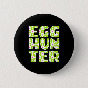 Easter Egg Hunting Egg Hunter Design 6 Cm Round Badge