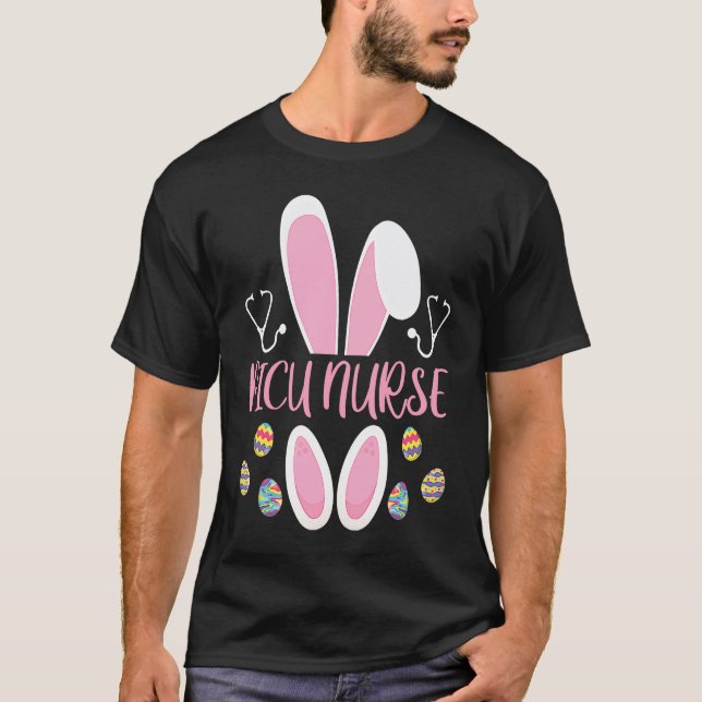 Easter Egg Hunting Rabbit Rn Easter Day Bunny PICU T-Shirt (Front)