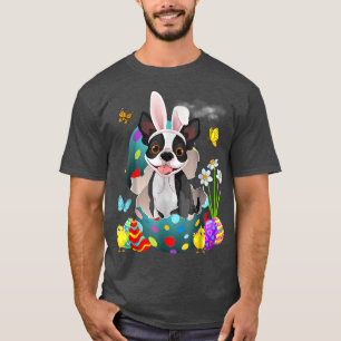 Easter Eggs Boston Terrier Bunny Dog Gifts Dog Dad T-Shirt