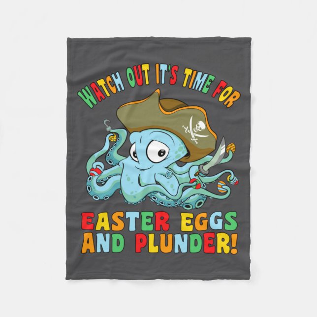 Easter Eggs Plunder Octopus Happy Easter Fleece Blanket (Front)
